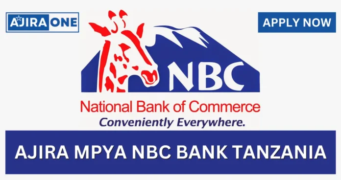 4 NBC Bank Tanzania Job Vacancies – October 2024